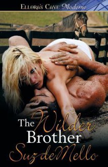 The Wilder Brother - Suz deMello