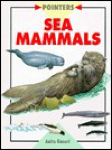 Sea Mammals - Anita Ganeri