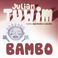 Bambo - Julian Tuwim