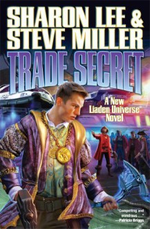 Trade Secret - Sharon Lee, Steve Miller