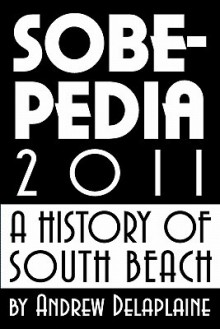 Sobepedia 2011 - Andrew Delaplaine