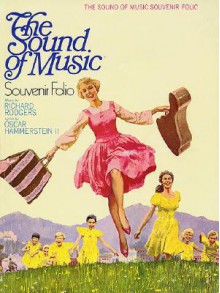 The Sound of Music: Souvenir Folio (Vocal Selections) - Richard Rodgers, Oscar Hammerstein II