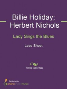 Lady Sings the Blues - Billie Holiday, Herbert Nichols