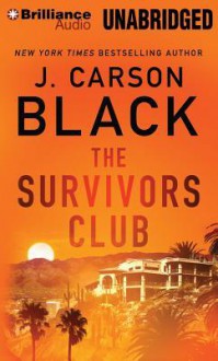 The Survivors Club - J. Carson Black, Joyce Bean