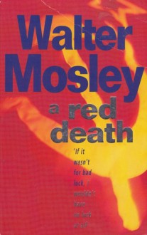 A Red Death - Walter Mosley