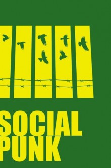 Socialpunk (Socialpunk #1) - Monica Leonelle