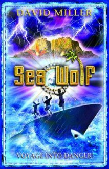 Sea Wolf - David Miller