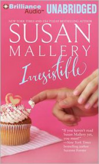 Irresistible - Susan Mallery, Cecelia Frontero