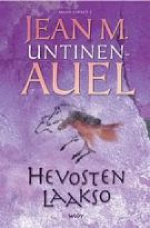 Hevosten laakso (Maan lapset, #2) - Jean M. Auel, Jean M. Untinen-Auel