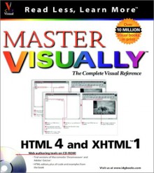 Master Visually TM HTML 4 and XHTML TM 1 [With CDROM] - Kelly L. Murdock