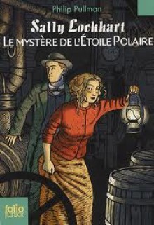 Le mystère de l'Étoile Polaire - Philip Pullman