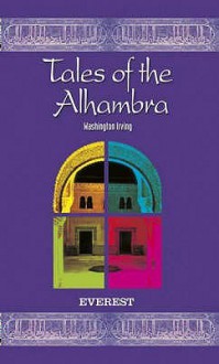 Tales of the Alhambra - Washington Irving