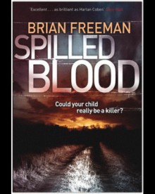 Spilled Blood - Brian Freeman