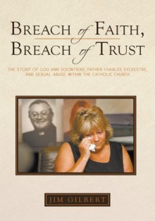 Breach of Faith, Breach of Trust - Jim Gilbert