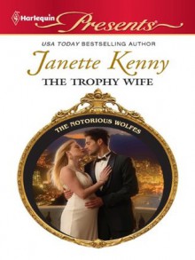 The Trophy Wife - Janette Kenny