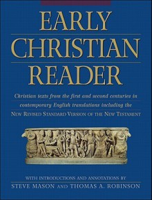 Early Christian Reader - Steve Mason, Thomas Arthur Robinson