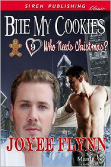 Bite My Cookies - Joyee Flynn