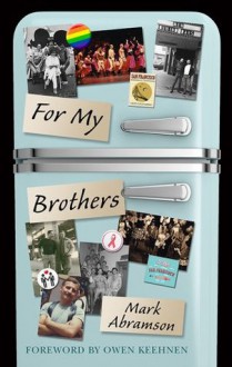 For My Brothers - Mark Abramson