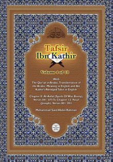 Tafsir Ibn Kathir Volume 4 0f 10 - Muhammad Saed Abdul-Rahman