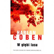 W głębi lasu - Harlan Coben