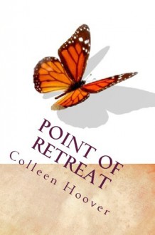 Point of Retreat - Colleen Hoover