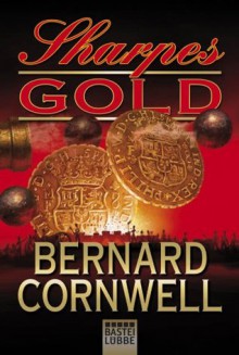 Sharpes Gold (German Edition) - Bernard Cornwell, Bernd Müller