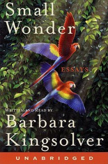 Small Wonder (Audio) - Barbara Kingsolver