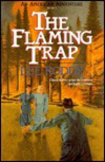 The Flaming Trap - Lee Roddy