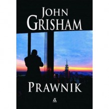 Prawnik - John Grisham, Krzysztof Bereza