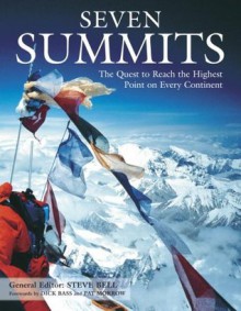 Seven Summits - Steve Bell, Dick Bass, Pat Morrow