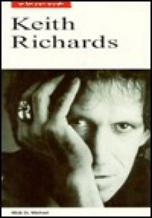 Keith Richards: In His Own Words - Keith Richards, Mick St. Michael, Chris Charlesworth