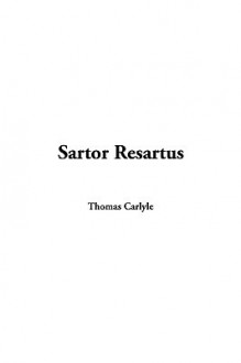 Sartor Resartus - Thomas Carlyle