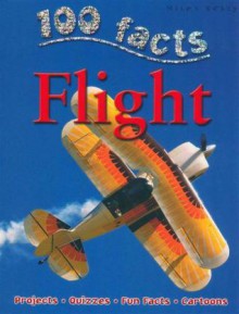 100 Facts: Flight - Sue Becklake