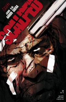 Scalped #34 - Jason Aaron, R.M. Guéra