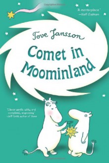 Comet in Moominland - Tove Jansson, Elizabeth Portch