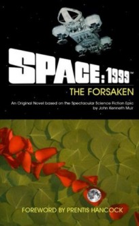 Space: 1999 The Forsaken - John Muir