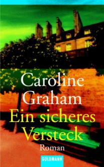 Ein Sicheres Versteck - Caroline Graham