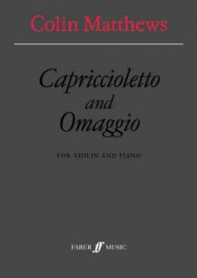 Capriccioletto & Omaggio: Score & Part - Colin Matthews