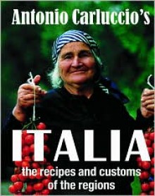 Antonio Carluccio's Italia - Antonio Carluccio