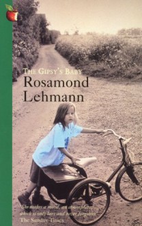 The Gipsy's Baby - Rosamond Lehmann