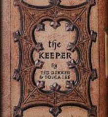 The Keeper - Ted Dekker