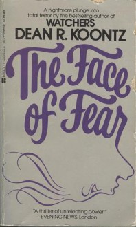 The Face of Fear - Brian Coffey, Dean Koontz