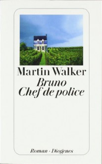 Bruno, Chef de police - Martin Walker