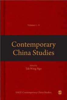 Contemporary China Studies: Collection: Sets 1 & 2 - Tak-Wing Ngo