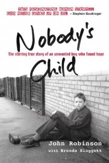 Nobody's Child - John Robinson, Brenda Sloggett