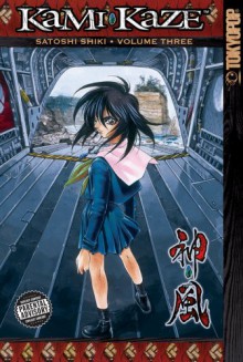 Kami-Kaze, Volume 3 - Satoshi Shiki