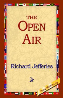 The Open Air - Richard Jefferies