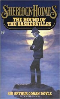 The Hound of the Baskervilles - Arthur Conan Doyle