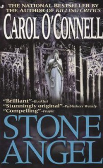 Stone Angel - Carol O'Connell