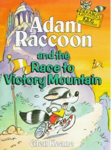 Adam Raccoon and the Race to Victory Mountain - Sheryl Ann Crawford